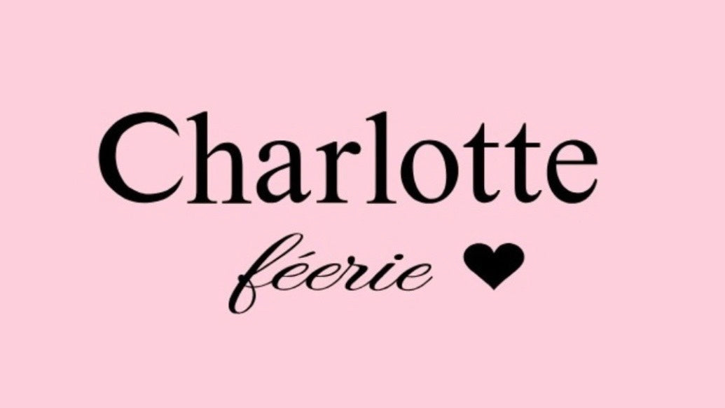 Charlotte feerie（シャルロットフェエリ） – Charlotte féerie ♥